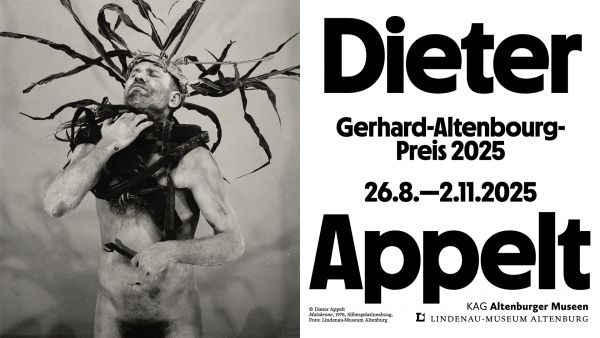 Dieter Appelt - Gerhard-Altenbourg-Preis 2025, 26.8.-2.11.2025